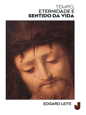 cover image of Tempo, Eternidade e Sentido da Vida